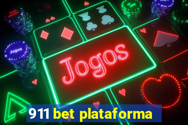 911 bet plataforma